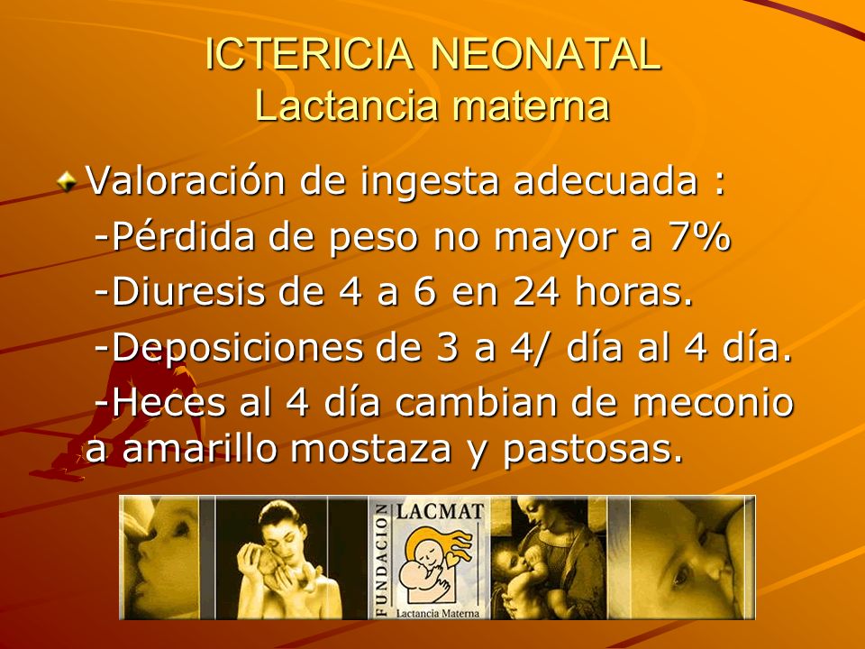 ICTERICIA NEONATAL Lactancia materna