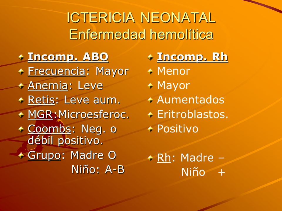 ICTERICIA NEONATAL Enfermedad hemolítica
