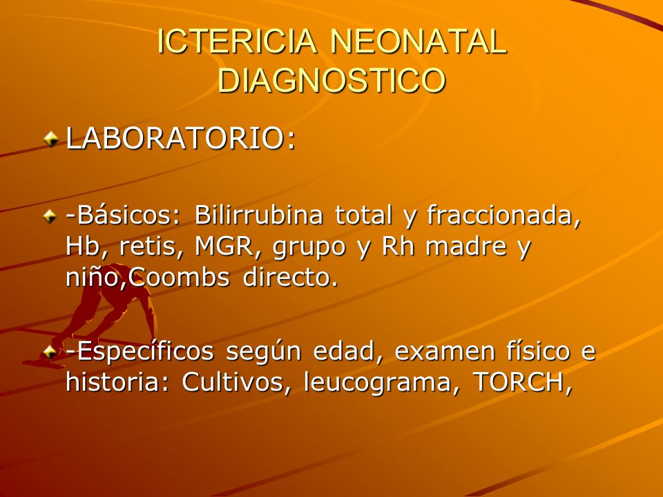 ICTERICIA NEONATAL DIAGNOSTICO