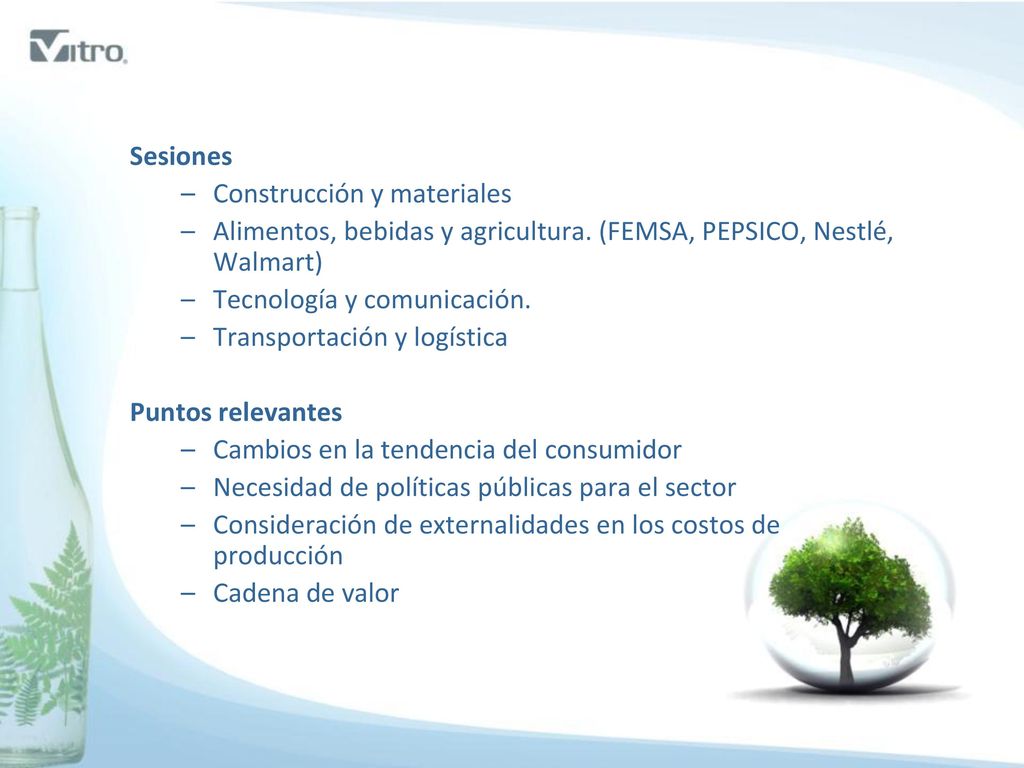 Sesiones Construcción y materiales. Alimentos, bebidas y agricultura. (FEMSA, PEPSICO, Nestlé, Walmart)