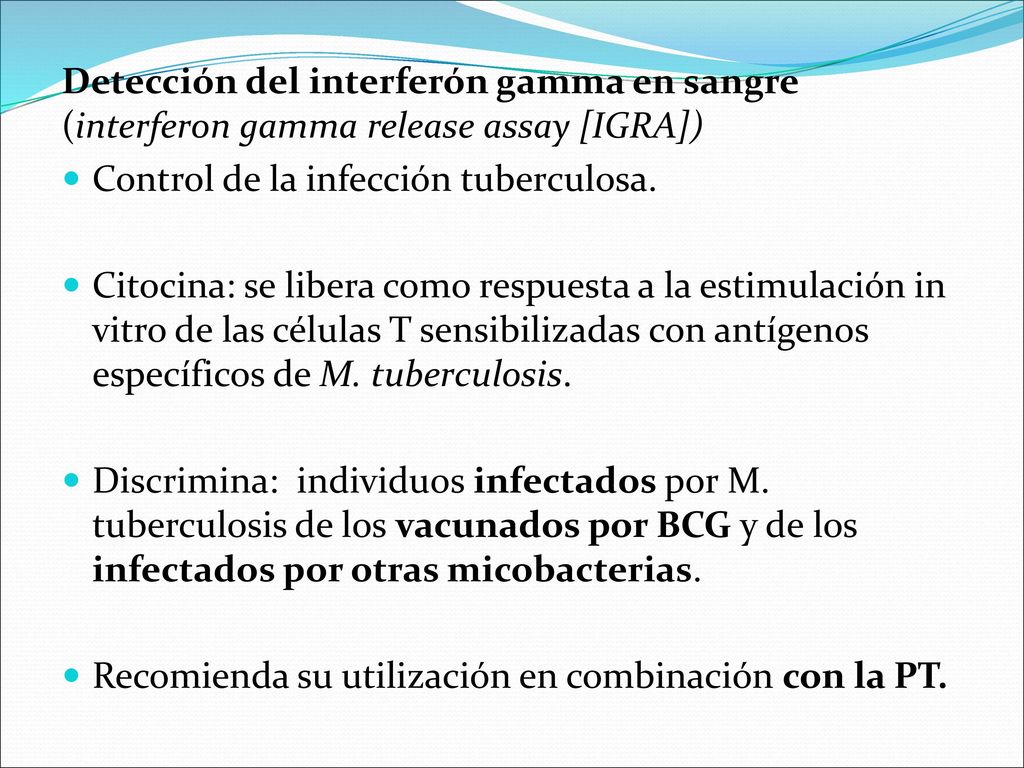 Detección del interferón gamma en sangre (interferon gamma release assay [IGRA])