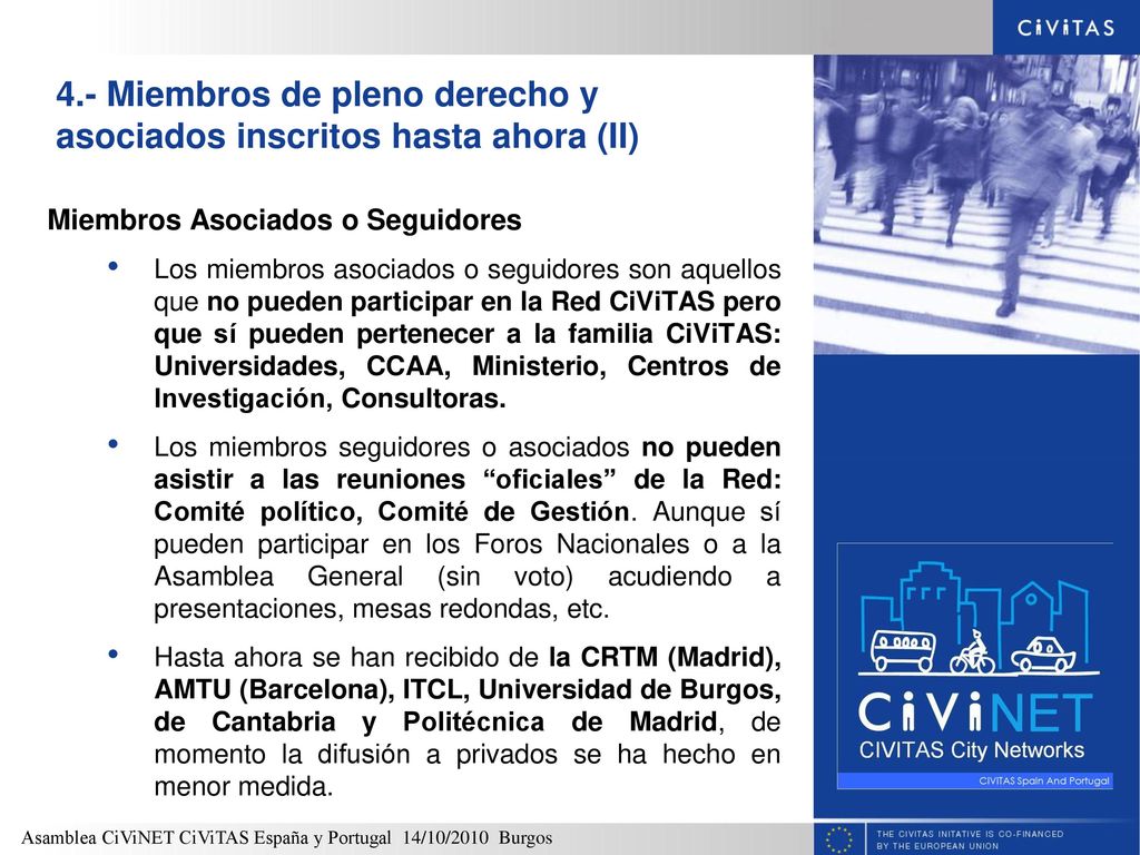 4.- Miembros de pleno derecho y asociados inscritos hasta ahora (II)