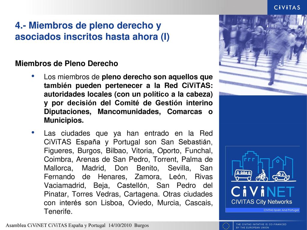 4.- Miembros de pleno derecho y asociados inscritos hasta ahora (I)