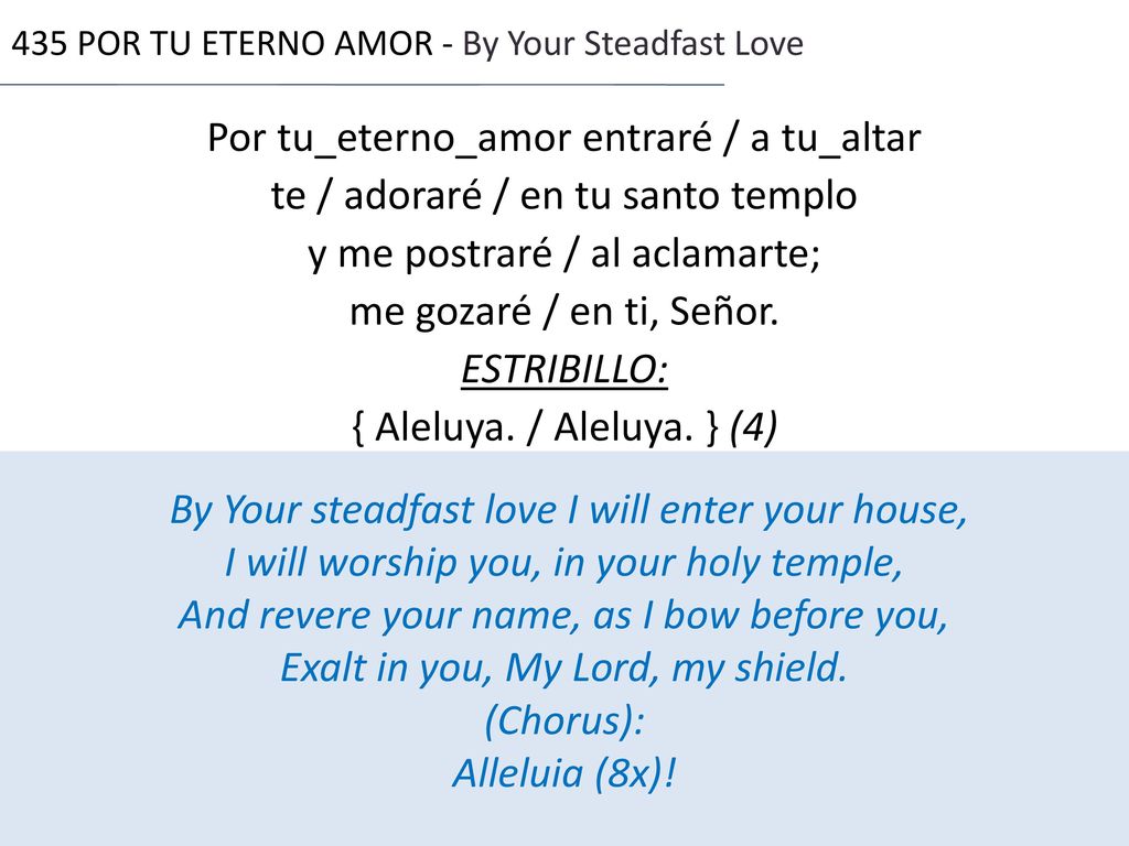 435 POR TU ETERNO AMOR - By Your Steadfast Love