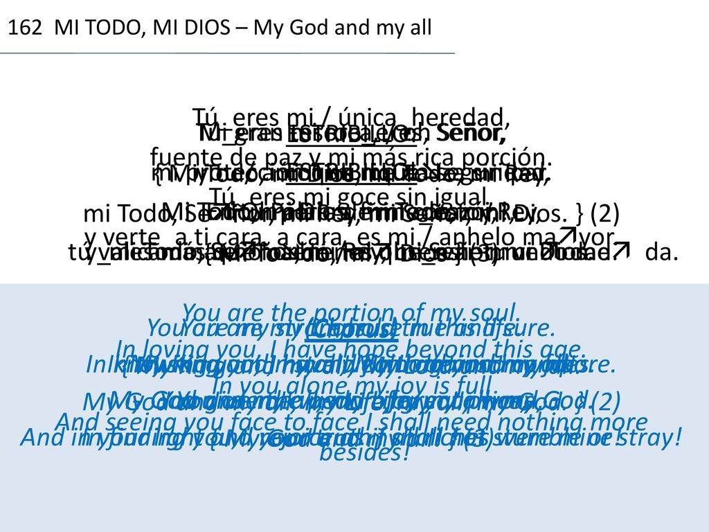162 MI TODO, MI DIOS – My God and my all