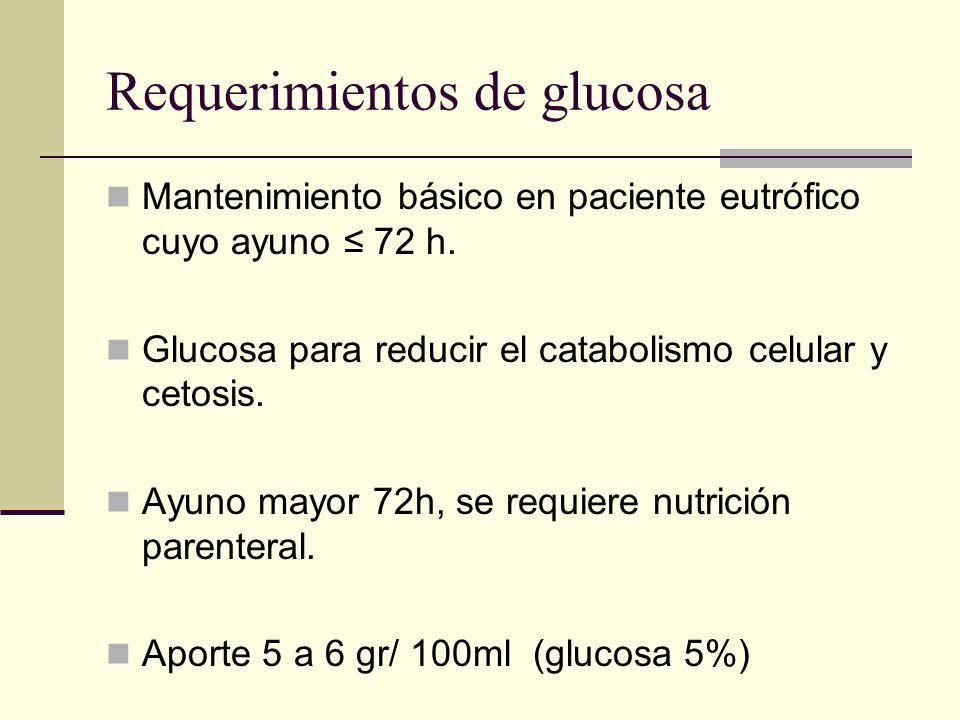 Requerimientos de glucosa