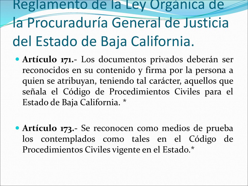 Reglamento de la Ley Orgánica de la Procuraduría General de Justicia del Estado de Baja California.