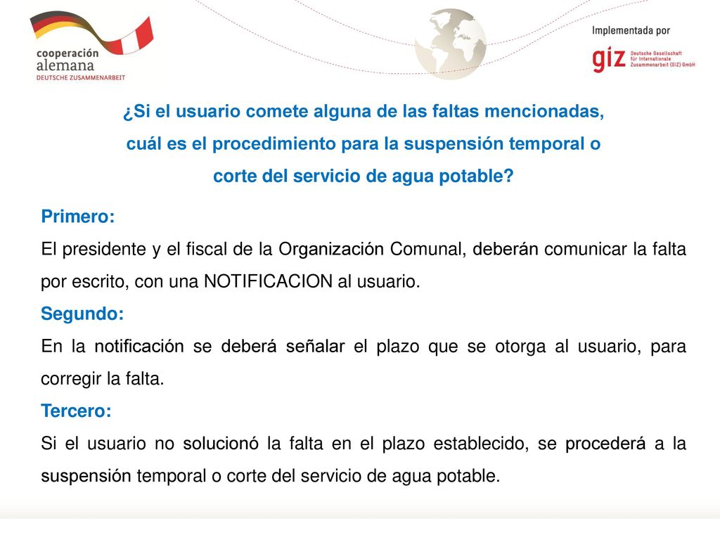 ¿Si el usuario comete alguna de las faltas mencionadas, cuál es el procedimiento para la suspensión temporal o corte del servicio de agua potable