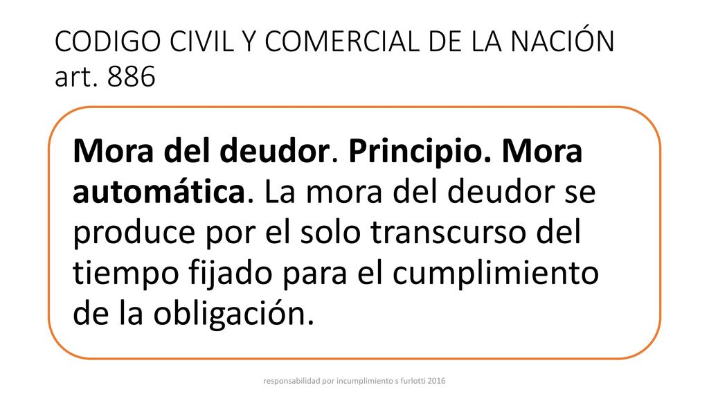 CODIGO CIVIL Y COMERCIAL DE LA NACIÓN art. 886