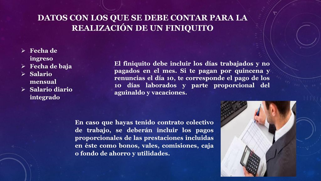 DATOS CON LOS QUE SE DEBE CONTAR PARA LA REALIZACIÓN DE UN FINIQUITO