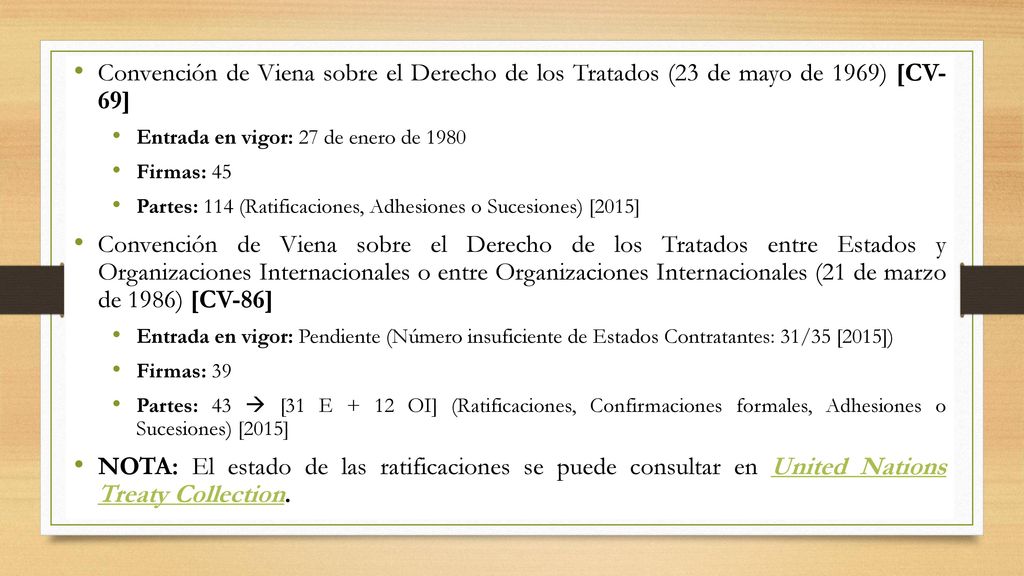 Convención de Viena sobre el Derecho de los Tratados (23 de mayo de 1969) [CV- 69]