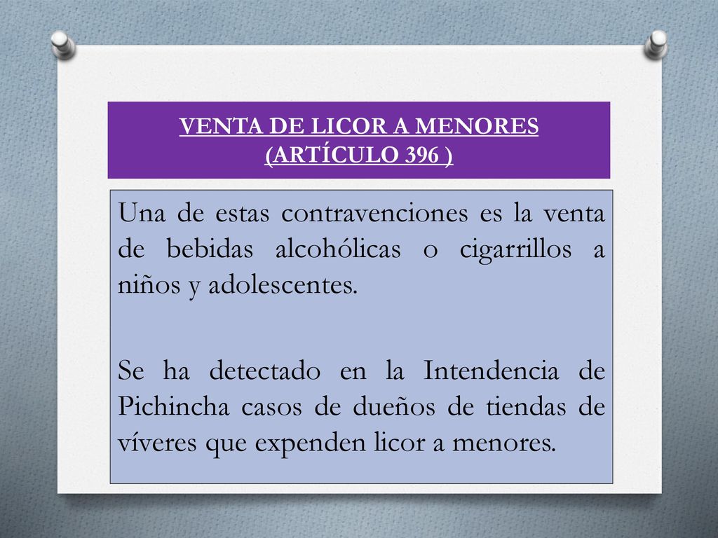 VENTA DE LICOR A MENORES (ARTÍCULO 396 )