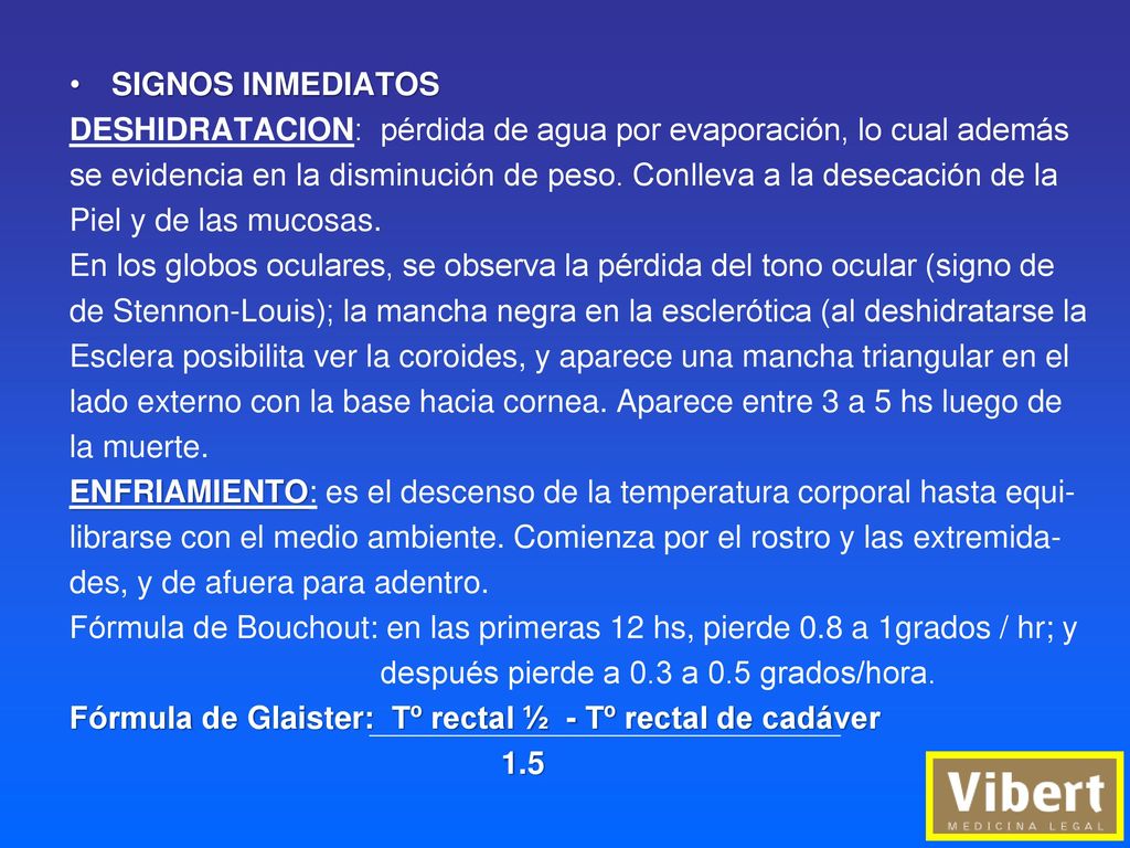 SIGNOS INMEDIATOS DESHIDRATACION: pérdida de agua por evaporación, lo cual además.
