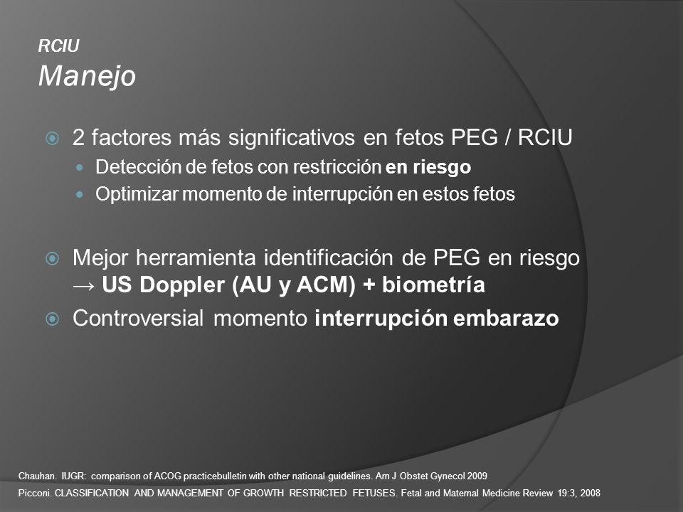2 factores más significativos en fetos PEG / RCIU
