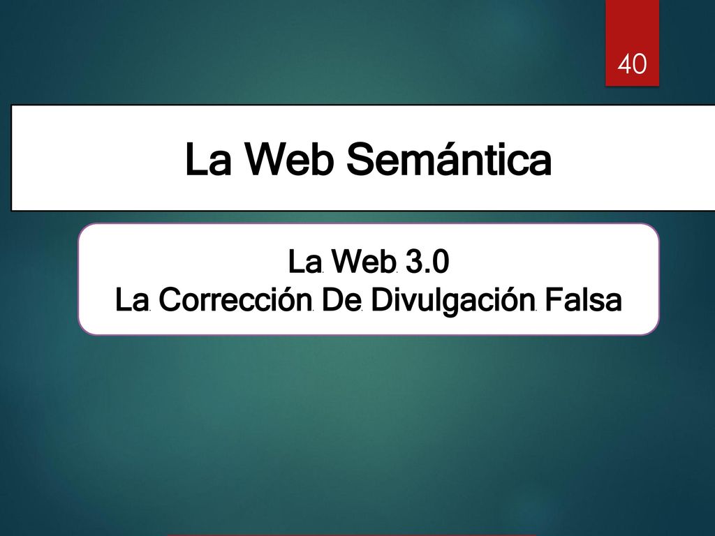 La Web 3.0 La Corrección De Divulgación Falsa
