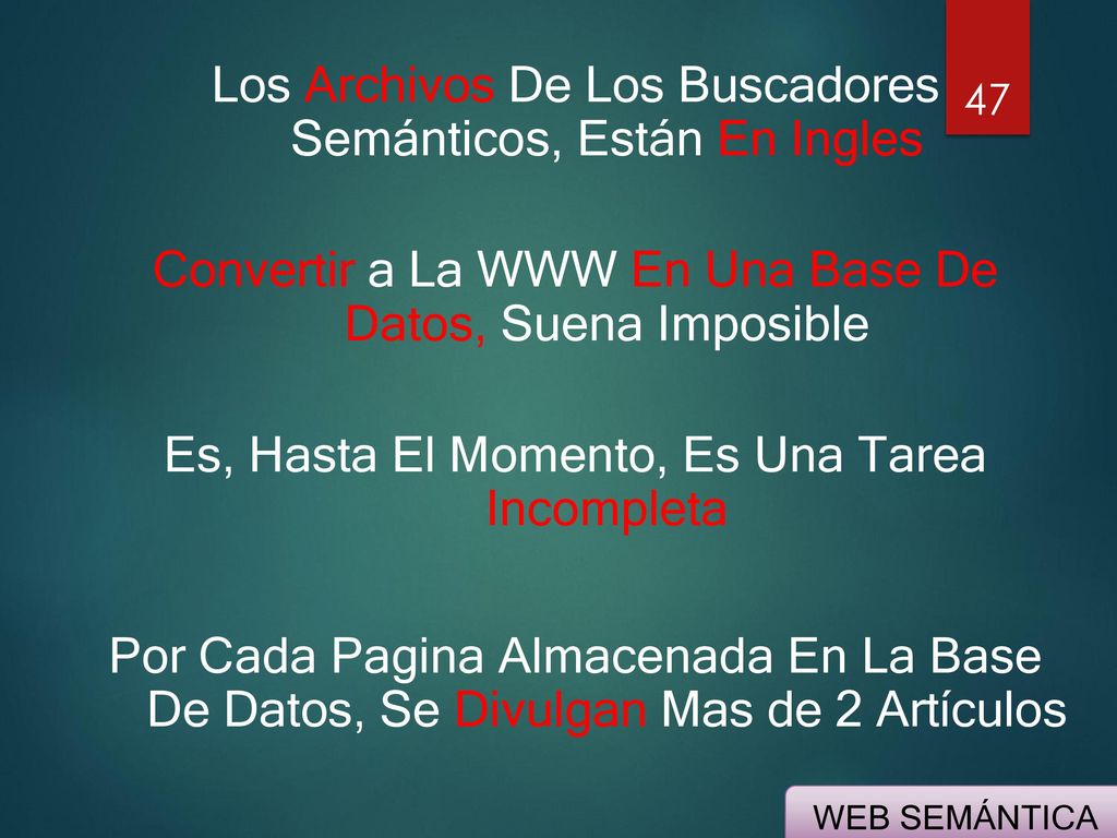 Los Archivos De Los Buscadores Semánticos, Están En Ingles