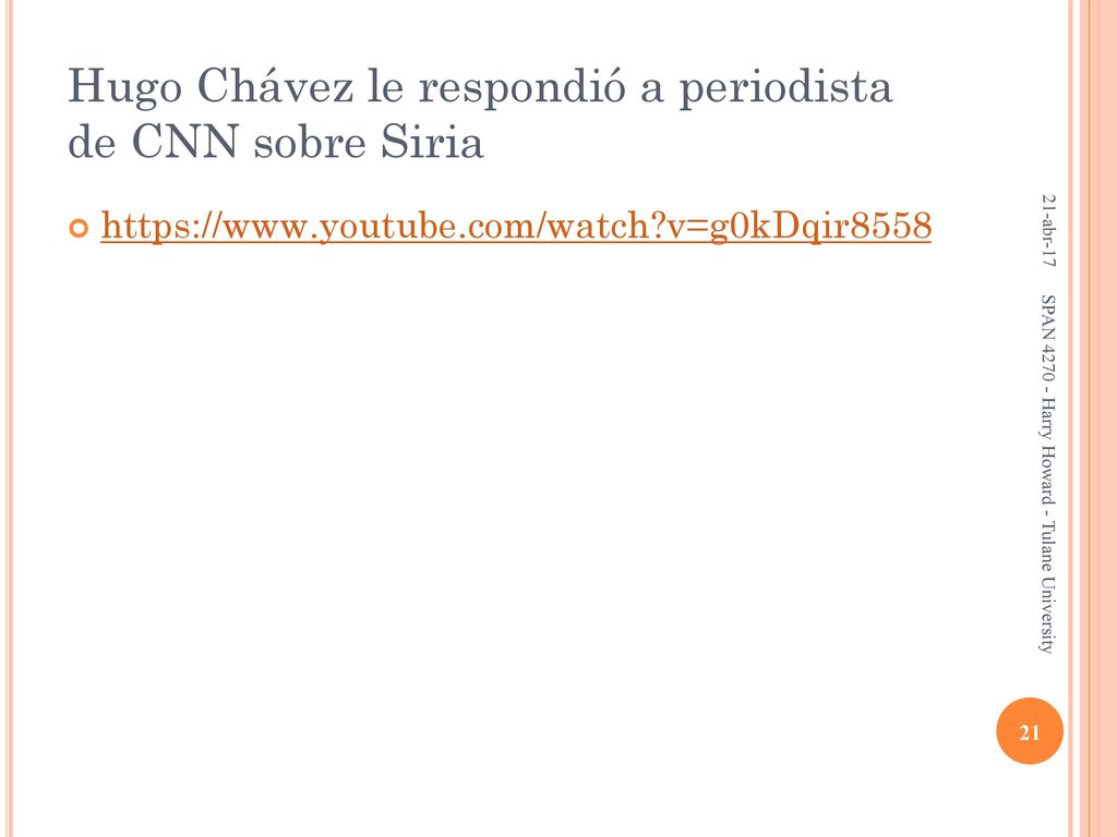 Hugo Chávez le respondió a periodista de CNN sobre Siria