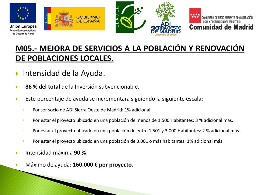 M05.- MEJORA DE SERVICIOS A LA POBLACIÓN Y RENOVACIÓN DE POBLACIONES LOCALES.