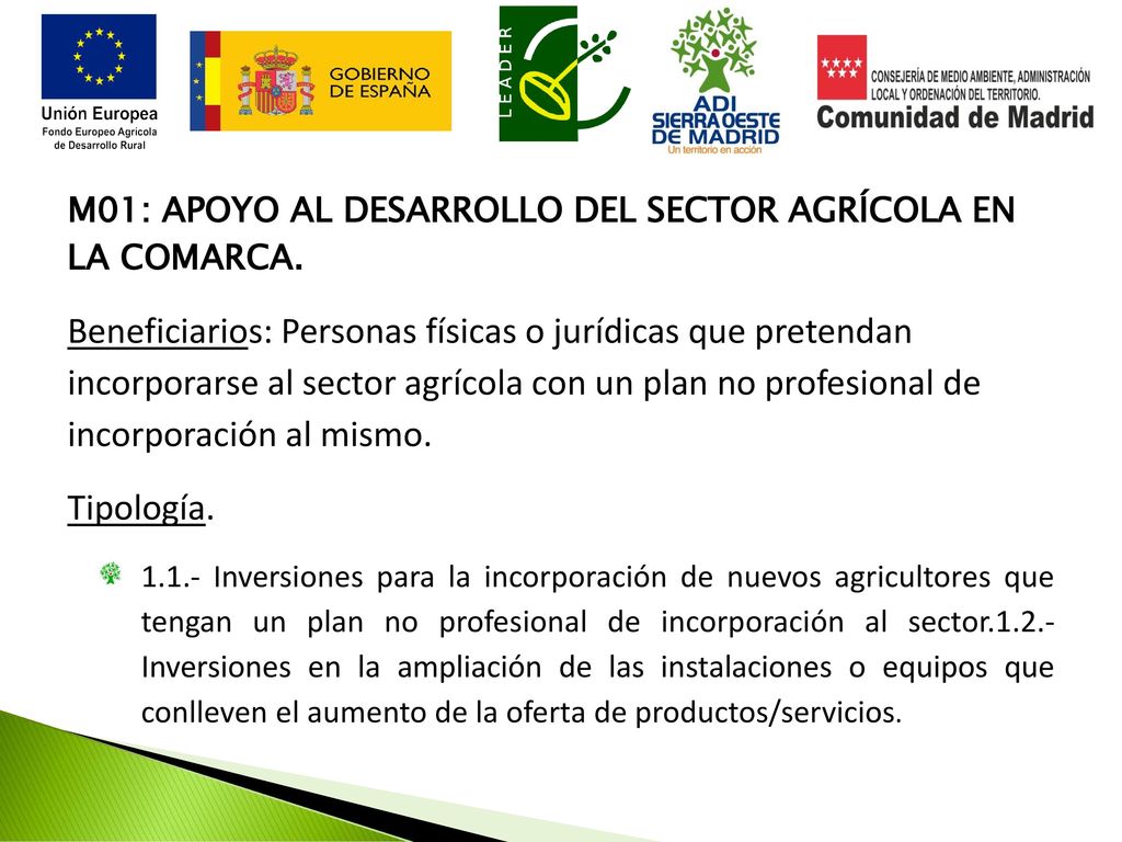 M01: APOYO AL DESARROLLO DEL SECTOR AGRÍCOLA EN LA COMARCA.