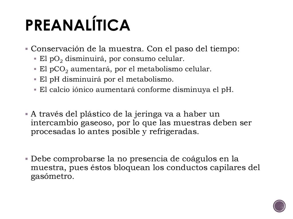 PREANALÍTICA Conservación de la muestra. Con el paso del tiempo: