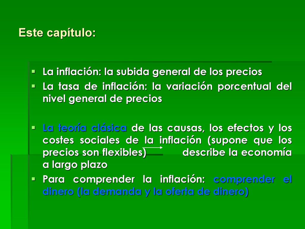 Este capítulo: La inflación: la subida general de los precios