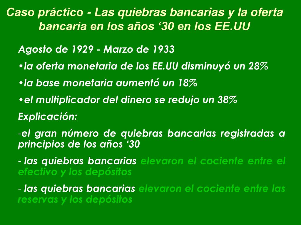 Caso práctico - Las quiebras bancarias y la oferta bancaria en los años ‘30 en los EE.UU
