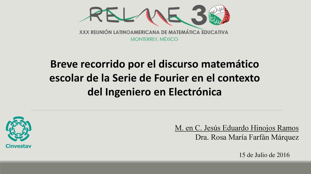 Breve recorrido por el discurso matemático escolar de la Serie de Fourier en el contexto del Ingeniero en Electrónica