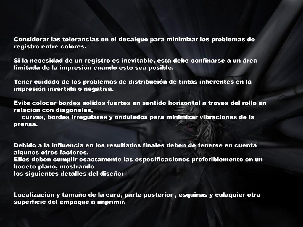 Considerar las tolerancias en el decalque para minimizar los problemas de registro entre colores.
