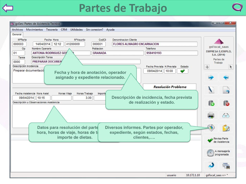 Partes de Trabajo Fecha y hora de anotación, operador asignado y expediente relacionado.