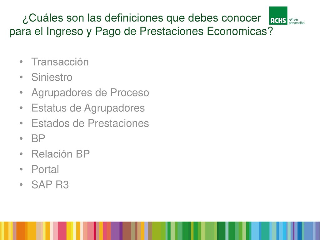 ¿Cuáles son las definiciones que debes conocer para el Ingreso y Pago de Prestaciones Economicas