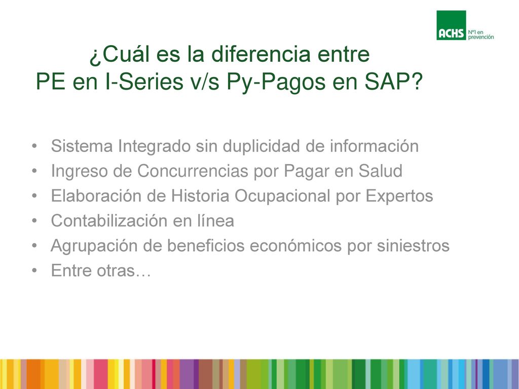 ¿Cuál es la diferencia entre PE en I-Series v/s Py-Pagos en SAP