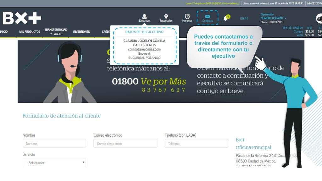 Puedes contactarnos a través del formulario o directamente con tu ejecutivo