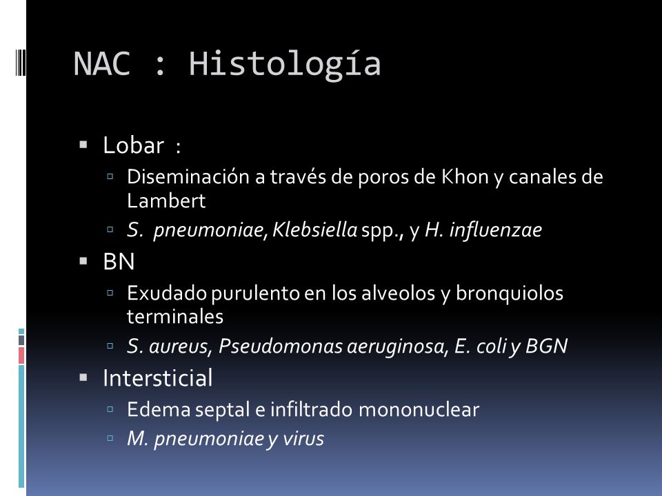 NAC : Histología Lobar : BN Intersticial