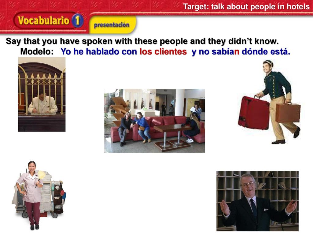 Say that you have spoken with these people and they didn’t know.