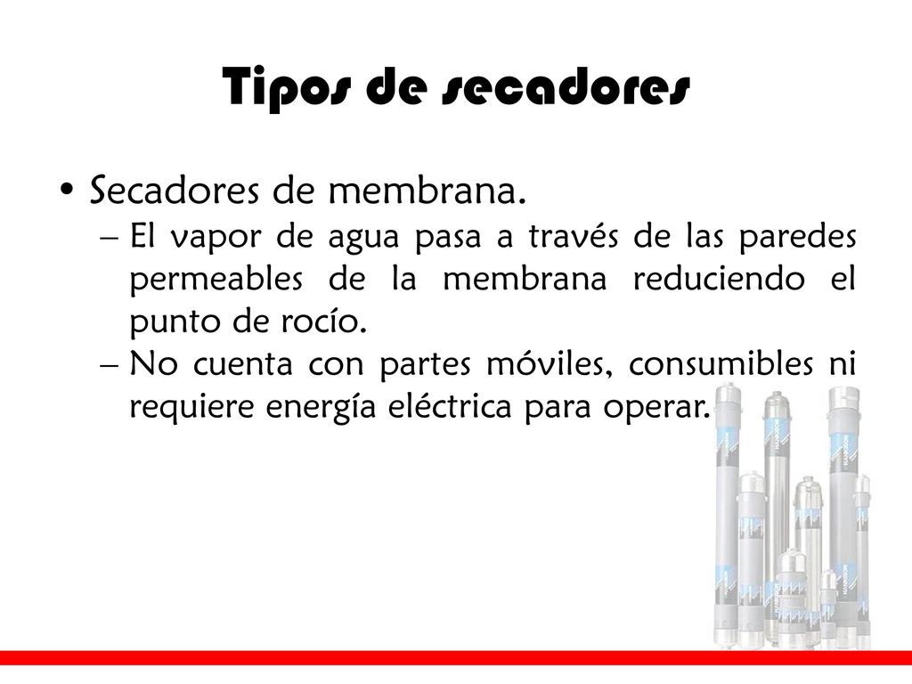 ¿Por qué secar el aire La disminución de temperatura o incremento de presión de aire produce condensación de humedad.