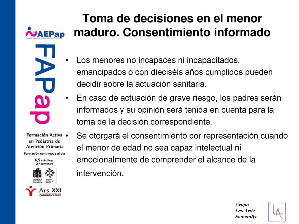 Toma de decisiones en el menor maduro. Consentimiento informado