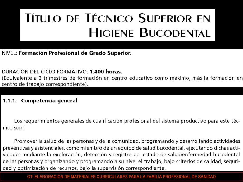 GT: ELABORACIÓN DE MATERIALES CURRICULARES PARA LA FAMILIA PROFESIONAL DE SANIDAD