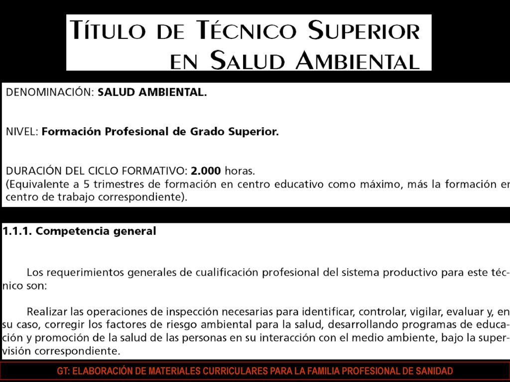 GT: ELABORACIÓN DE MATERIALES CURRICULARES PARA LA FAMILIA PROFESIONAL DE SANIDAD
