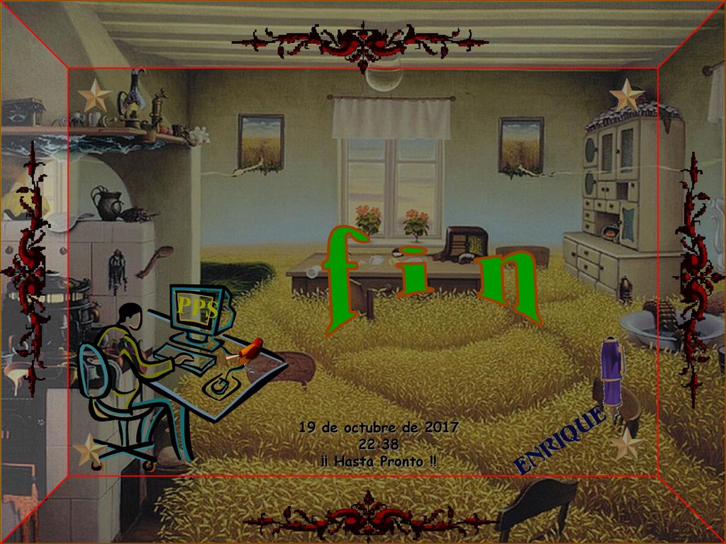 f i n PPS 19 de octubre de :37 ¡¡ Hasta Pronto !!