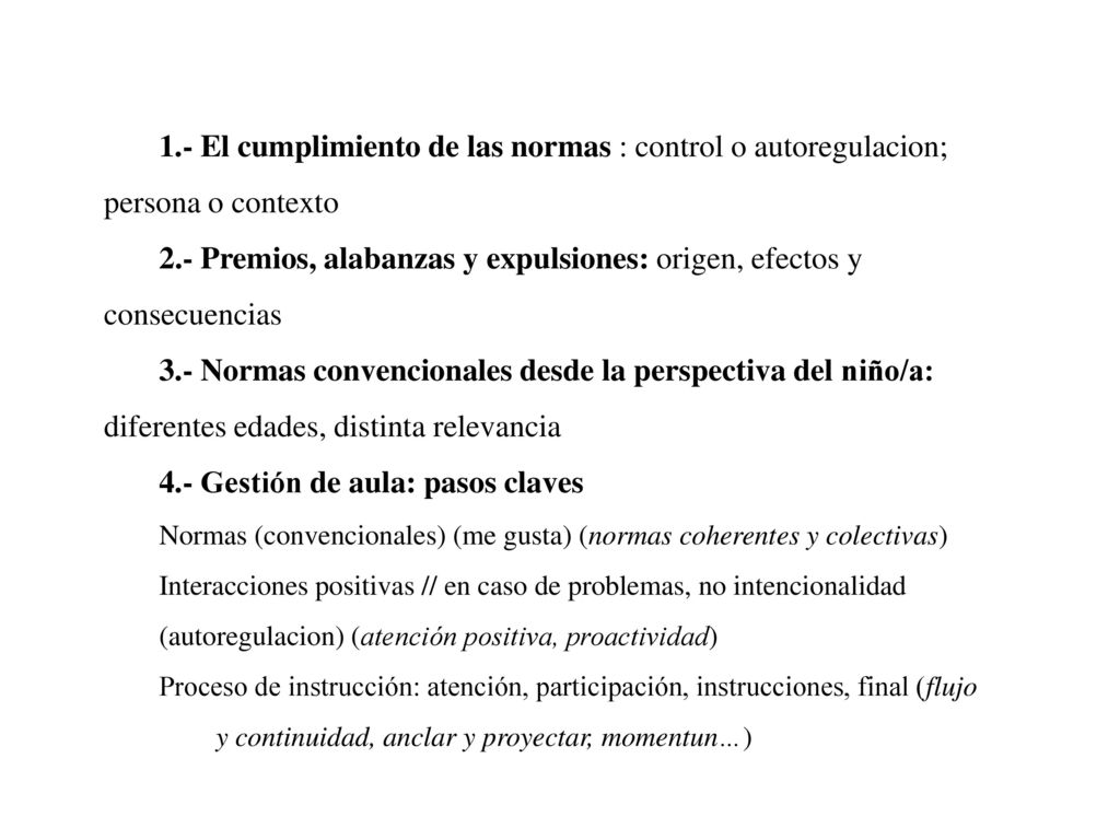 2.- Premios, alabanzas y expulsiones: origen, efectos y consecuencias