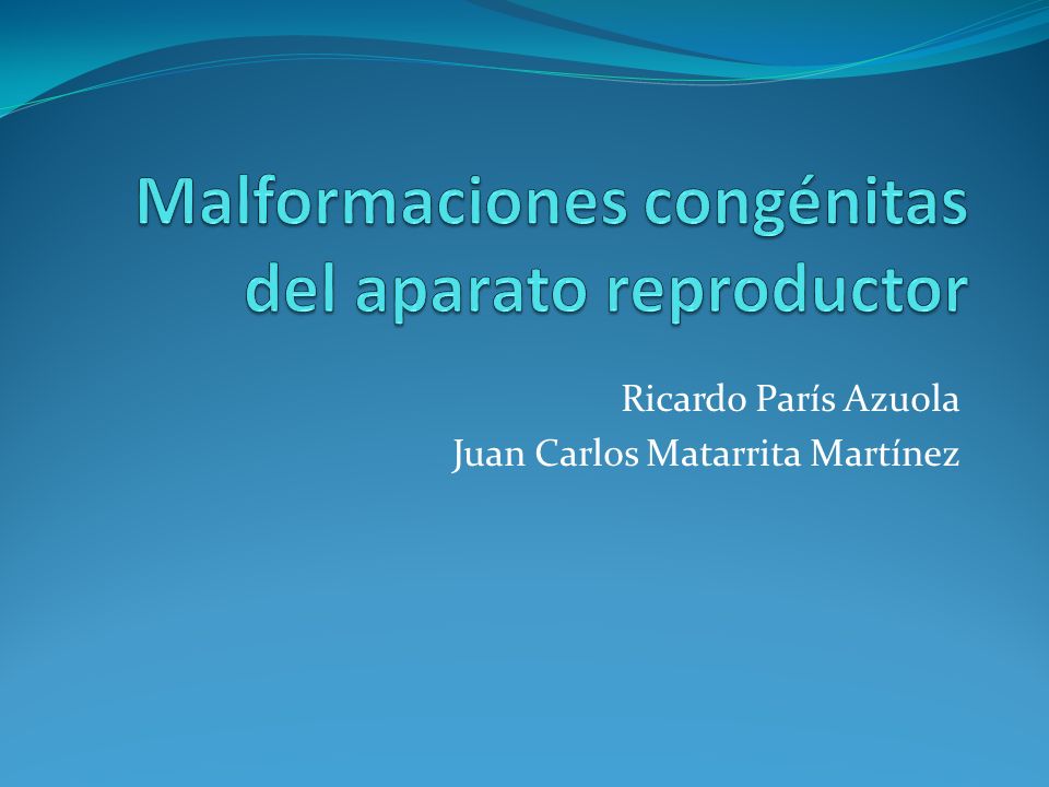 Malformaciones congénitas del aparato reproductor