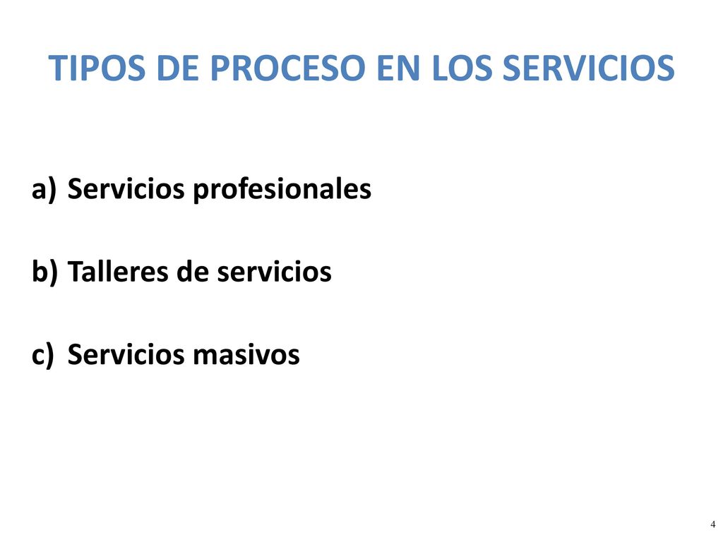 TIPOS DE PROCESO EN LOS SERVICIOS