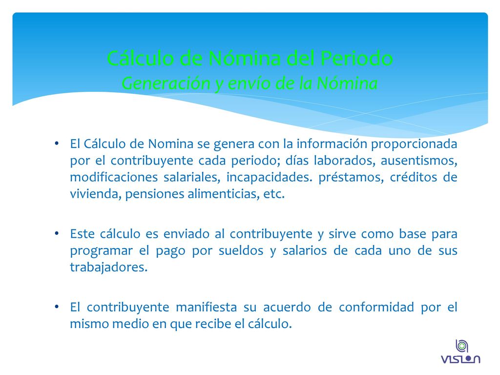 Cálculo de Nómina del Periodo Generación y envío de la Nómina