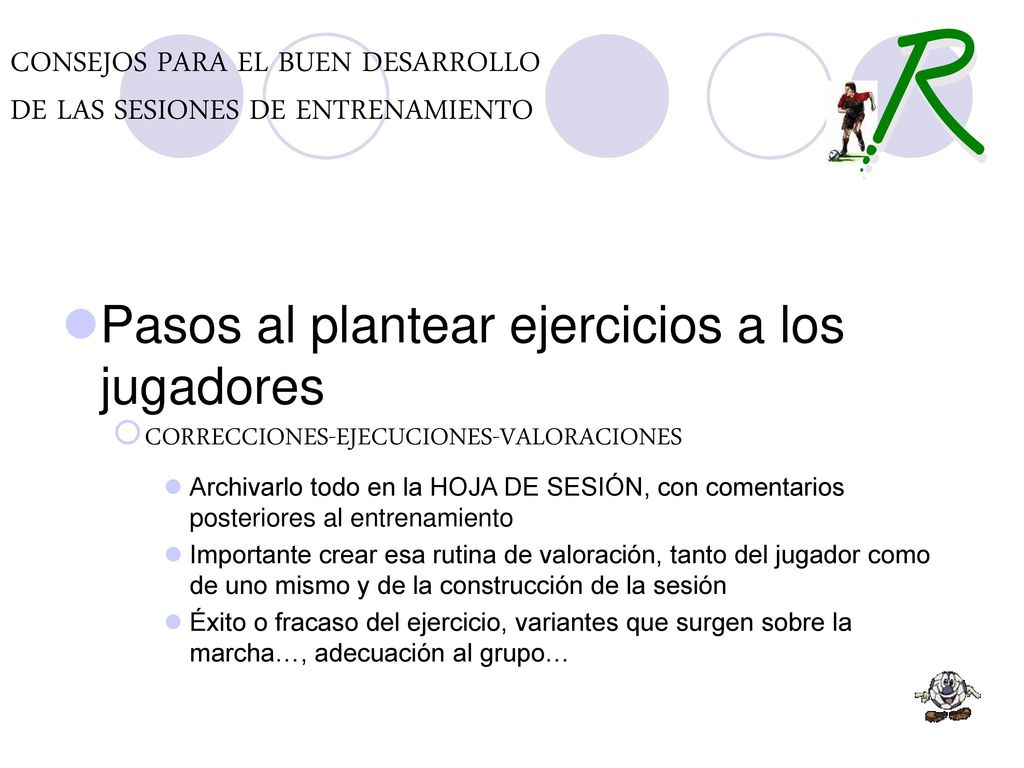 CONSEJOS PARA EL BUEN DESARROLLO DE LAS SESIONES DE ENTRENAMIENTO
