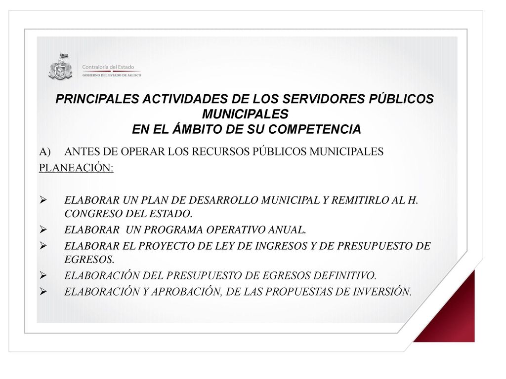 PRINCIPALES ACTIVIDADES DE LOS SERVIDORES PÚBLICOS MUNICIPALES EN EL ÁMBITO DE SU COMPETENCIA