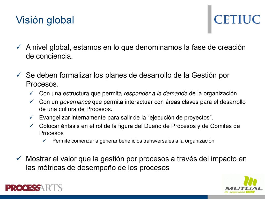 Proveedores (consultoras) tienen las competencias requeridas para aportar a los proyectos BPM