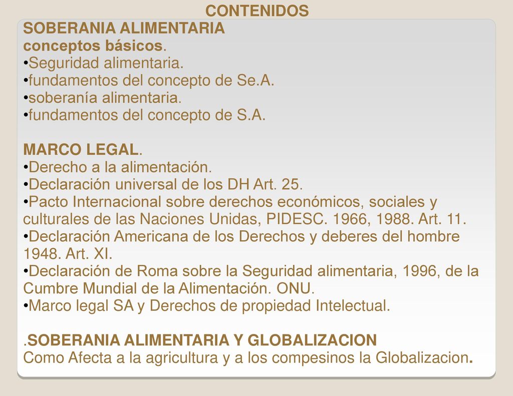 CONTENIDOS SOBERANIA ALIMENTARIA. conceptos básicos. Seguridad alimentaria. fundamentos del concepto de Se.A.