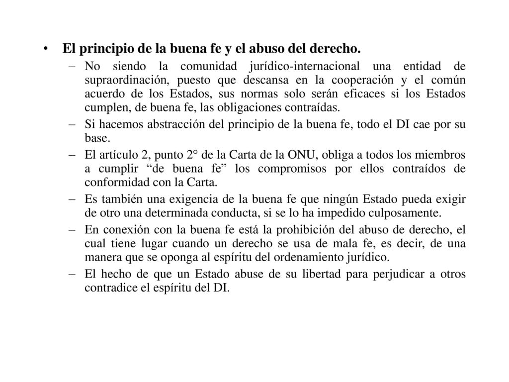 El principio de la buena fe y el abuso del derecho.