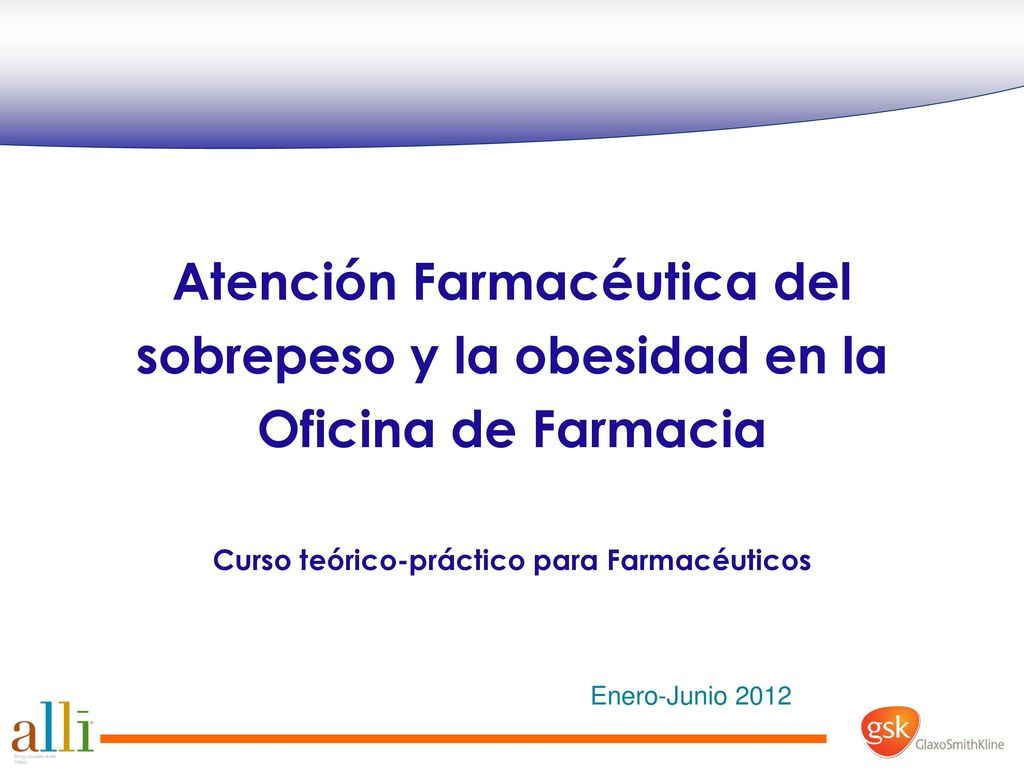 Atención Farmacéutica del sobrepeso y la obesidad en la Oficina de Farmacia Curso teórico-práctico para Farmacéuticos