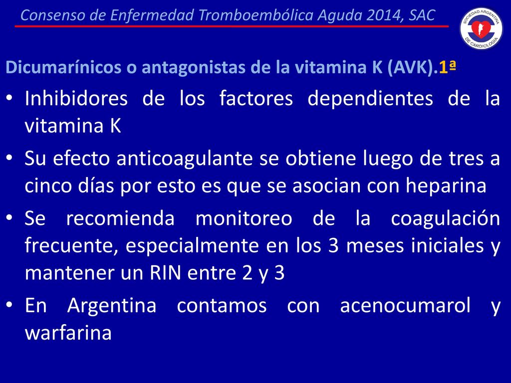 Inhibidores de los factores dependientes de la vitamina K